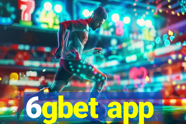 6gbet app